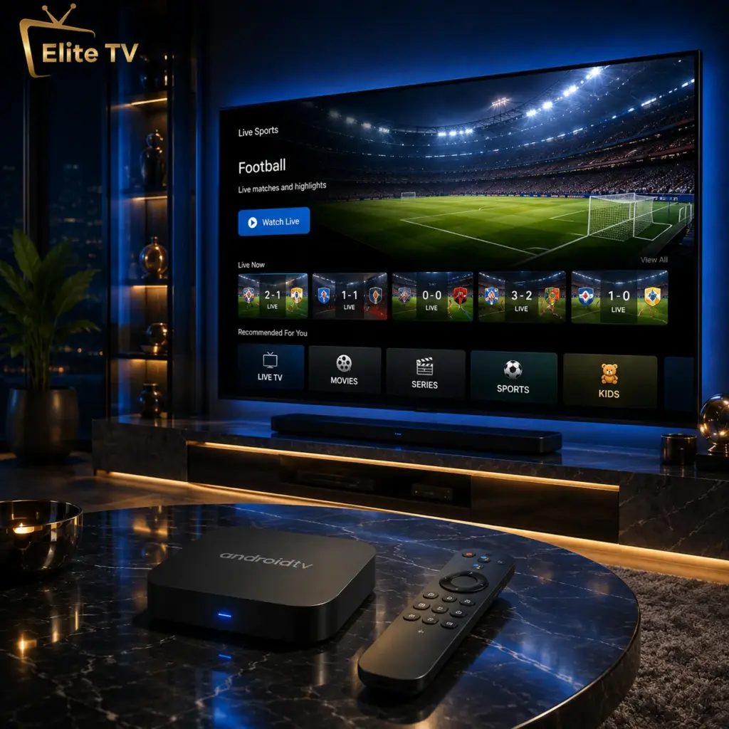 أفضل جهاز IPTV لمشاهدة المباريات